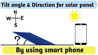 SOLAR PANELS ANGLE AND DIRECTION MOBILE SA ।