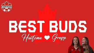 Best Buds EP2: Jordyn Huitema & Julia Grosso Part 1