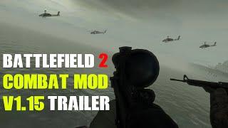 BF2 Combat Mod Remastered v1.15 | Official Trailer