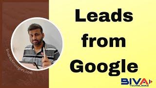 How to Get 100% Potential Leads from Google (2022) | Biva Technologies