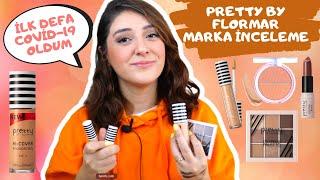 COVID-19 MAKYAJI | Pretty By Flormar TEK MARKA MAKYAJ | İLK DEFA COVİD-19 OLDUM 