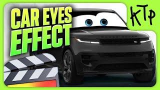 Pixar Cars Eyes Effect in Final Cut Pro X (No Plugins)