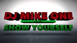 SHOW YOURSELF - KONSHENS ( DJ MIKE ONE REMIX ) Feat New Generation & Politik Nai