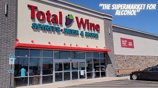 TOTAL WINE mini Tour | CHECKING OUT THIS NEW SUPERMARKET FOR ALCOHOL