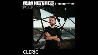 Cleric - Awakenings Podcast 2024