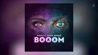 DAVA & KARA KROSS - BOOOM