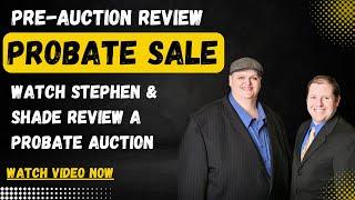 WHAT IS A PROBATE AUCTION? PROBATE HOME LIVE SALE REVIEW!