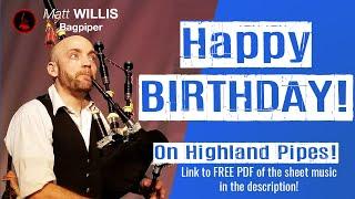 Happy Birthday on Highland Bagpipes - Free PDF music!