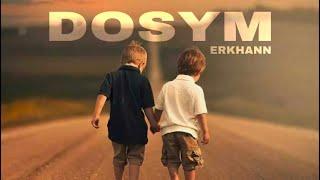 ERKHANN - DOSYM (Official Audio)