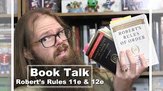 Robert's Rules of Order, Newly Revised: 12th Edition and 11th Edition (12e & 11e)