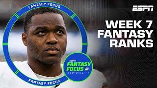 Week 7 Rankings + Trade Updates | Fantasy Focus 