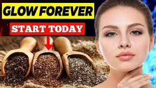 4 Seeds for Reverse Aging and Glowing Your Skin. Find Out How