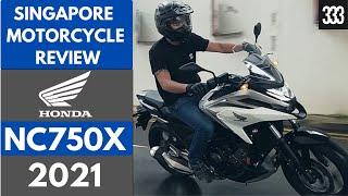 2021 NC750X | SINGAPORE MOTORCYCLE REVIEW