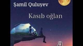 Samil   kasib oglan