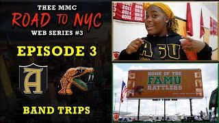 Episode 3 - Alabama State & FAMU Band Trips | Thee MMC Road to NYC Web Series | Jonesboro MMC