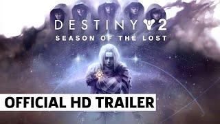 Destiny 2 Beyond Light Season of the Lost Trailer