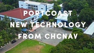 PORTCOAST : NEW TECHNOLOGY FROM CHCNAV