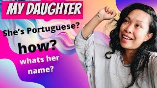 How my Daughter got Portuguese Nationality | Revealing her name 🫶