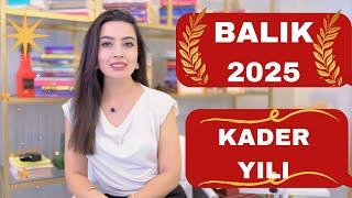 BALIK BURCU / 2025 KADER YILI /