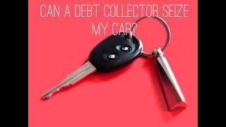 Can a Collector Take My Car?