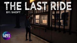 TheLastRide | An Indie Adventure Game | TheLostYeti