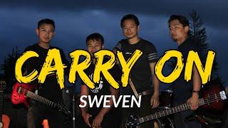 SWEVEN - CARRY ON - Lyrics | Chakhesang English song