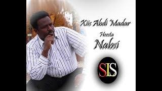 Somali Lyrics - Song - NABSI - Xiis Abdi Madar