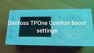 Danfoss TPOne boosting Home comfort mode