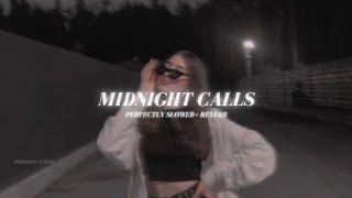 Midnight Calls - Perfectly Slowed + Reverb | Harman Hundal