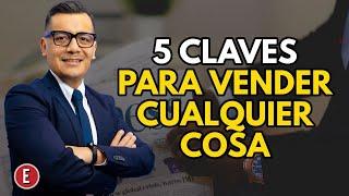 5 claves para vender cualquier cosa