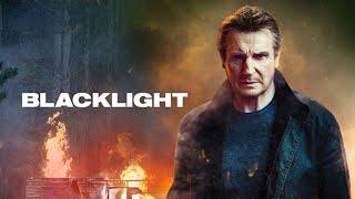 Blacklight (2022) Movie || Liam Neeson, Emmy Raver-Lampman, Taylor John Smith || Review and Facts