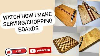 Watch how I make serving/chopping boards