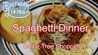 Spaghetti Dinner  -- Dollar Tree Shopping