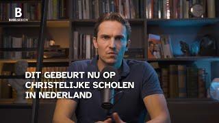 DIT Gebeurt Nu Op CHRISTELIJKE Scholen in Nederland | Carel de Lange