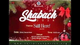 SUNDAY SECOND SERVICE  || SHABACH '24 || 22/12/2024