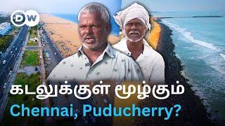 அழிந்து வரும் Chennai, Pondicherry Beach; கண்ணீரில் மீனவர்கள் - Coastal Erosionஆல் இவ்வளவு Dangerஆ?