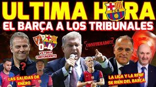 ÙLTIMA HORA BARÇA  EL BARÇA A LOS TRIBUNALES CONTRA LA LIGA Y LA RFEF OFERTAS POR LAS SALIDAS