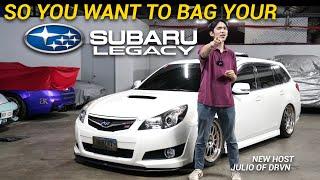 SO YOU WANT TO BAG YOUR - SUBARU LEGACY w/ FEINT Airstruts (NEW)