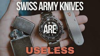 Swiss Army Knives Are Useless For #EDC