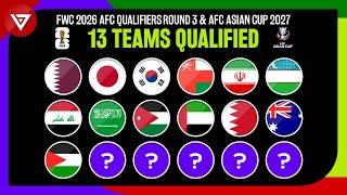  13 Teams Qualified FIFA World Cup 2026 AFC Asian Qualifiers Round 3 & Asian Cup 2027 after MD5