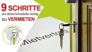 9 TIPPS um deine IMMOBILIE richtig zu vermieten? Der ImmoCoach 2019