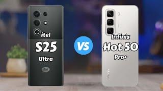 versustek 4  itel S25 Ultra vs Infinix Hot 50 Pro Plus