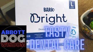 Bark Bright Dental Kit Review