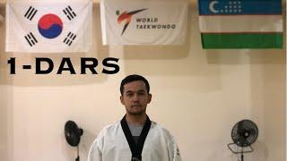 TAEKWONDO BOYICHA MALUMOT VA DARSLAR 1-DARS NOSIR XAQNAZAROV