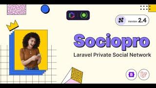 How to Install Sociopro - Laravel Private Social Network: A Step-by-Step Guide