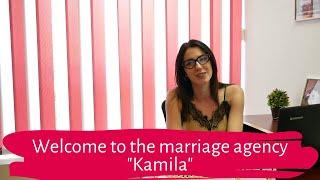 Matchmaking service by "Kamila Agency"