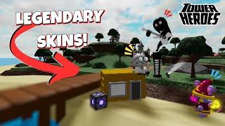 Getting LEGENDARY SKINS! Tower Heroes Roblox Skin Grind