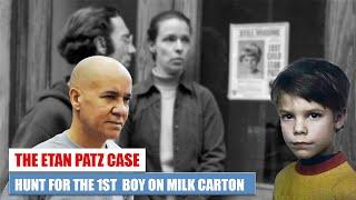 Stranger Danger: The Etan Patz Case