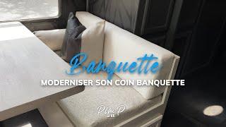 Moderniser le coin banquette et dinette de son VR ou roulotte