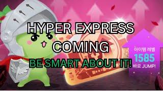 Guide for highest efficiency for the next Hyper Express Event!